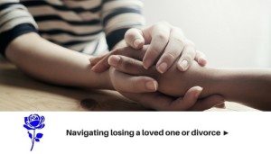 Losing a loved one or divorce