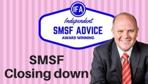 Closing my SMSF self managed super Tim Mackay