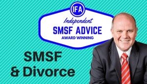 SMSF get divorced self managed super Tim Mackay
